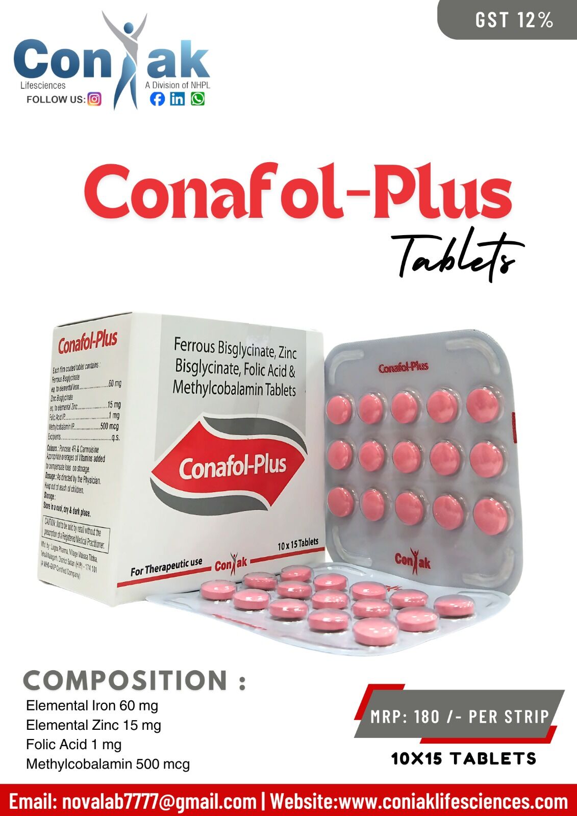 Ferrous Bisglycinate, Zinc, Bisglycinate, Folic Acid and Methylcobalamin Tablets